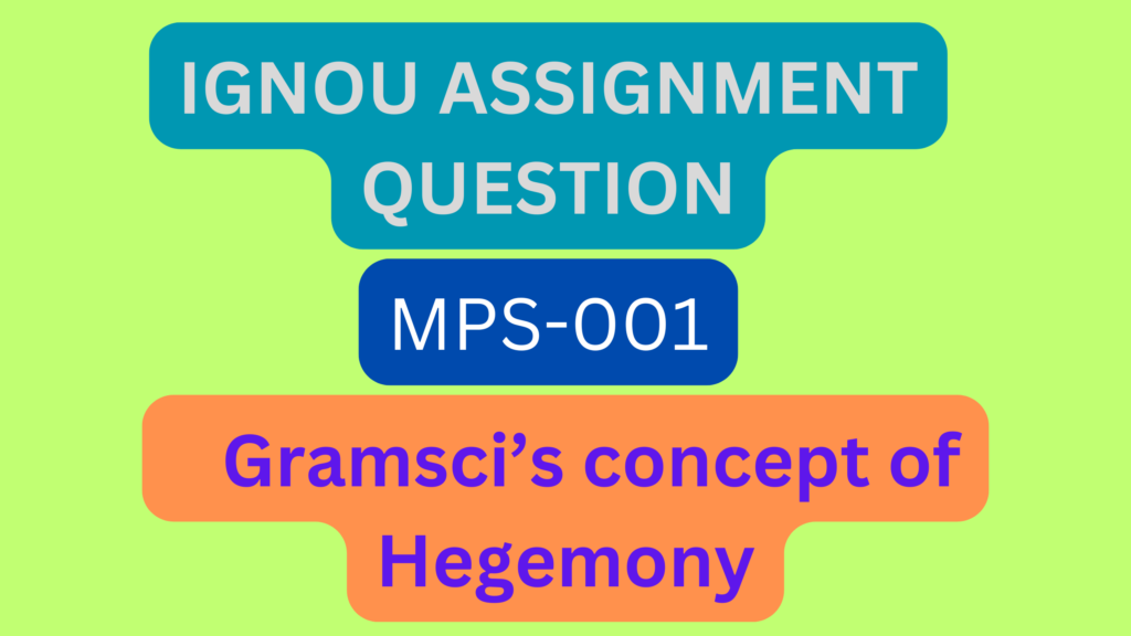 Gramsci’s concept of Hegemony