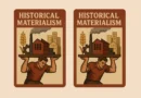 IGNOU Assignment Short note Historical Materialism